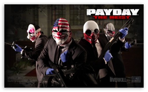 Download Payday UltraHD Wallpaper