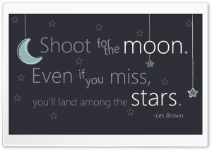 Shoot For The Moon
