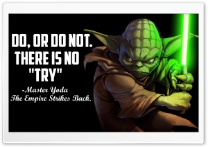 Master Yoda Quote - 4K