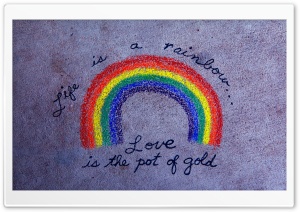 Life Is A Rainbow