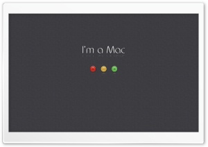 I'm a Mac