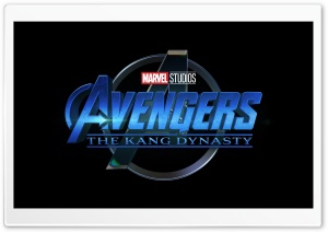 Avengers The Kang Dynasty...