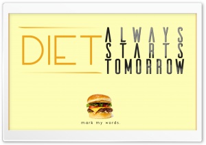 Diet starts.. Tomorrow