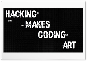 Hacking is Art