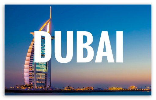 Download Dubai UltraHD Wallpaper