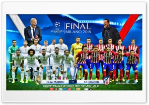 CHAMPIONS LEAGUE FINAL 2016