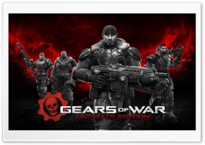 Gears of War Ultimate Edition...