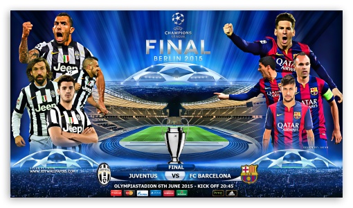 Download JUVENTUS - FC BARCELONA CHAMPIONS LEAGUE FINAL UltraHD Wallpaper